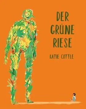 Cottle |  Der grüne Riese | Buch |  Sack Fachmedien