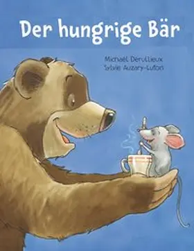 Auzary-Luton | Der hungrige Bär | Buch | 978-3-03876-152-5 | www2.sack.de