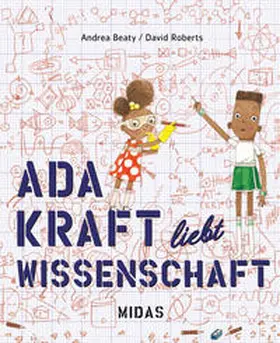 Beaty |  Ada Kraft liebt Wissenschaft | Buch |  Sack Fachmedien