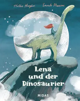 Hughes |  Lena und der Dinosaurier | Buch |  Sack Fachmedien