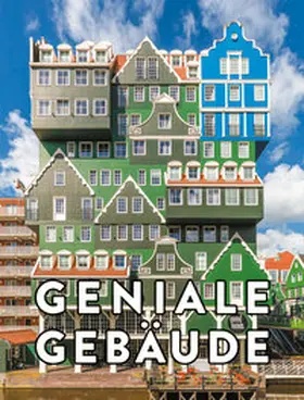 Fortes / Zäch |  Geniale Gebäude | Buch |  Sack Fachmedien