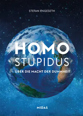 Engeseth |  Homo Stupidus | Buch |  Sack Fachmedien
