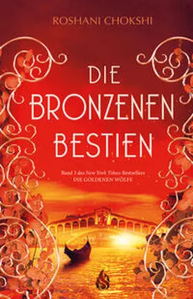 Chokshi |  Die bronzenen Bestien | Buch |  Sack Fachmedien