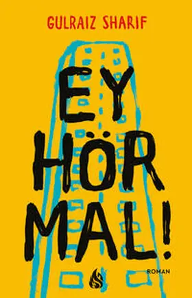 Sharif |  Ey hör mal! | Buch |  Sack Fachmedien