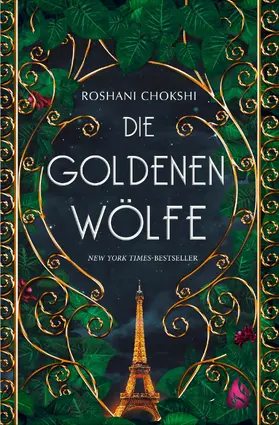 Chokshi | Die goldenen Wölfe (Bd. 1) | E-Book | sack.de