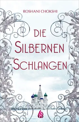 Chokshi |  Die silbernen Schlangen (Bd. 2) | eBook | Sack Fachmedien