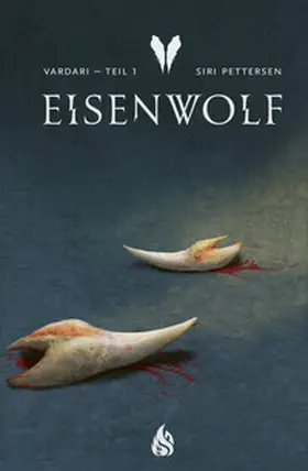Pettersen |  Vardari - Eisenwolf (Bd. 1) | eBook | Sack Fachmedien