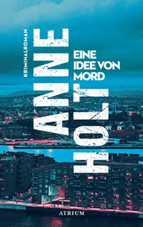 Holt |  Eine Idee von Mord | Buch |  Sack Fachmedien