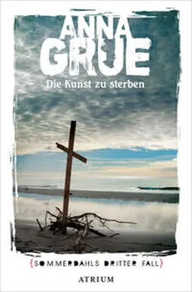 Grue |  Die Kunst zu sterben | Buch |  Sack Fachmedien