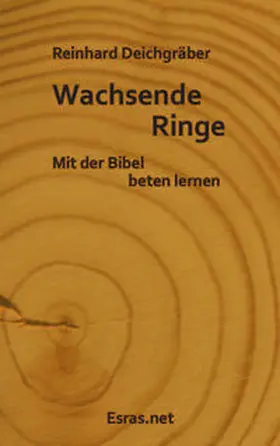 Deichgräber |  Wachsende Ringe | Buch |  Sack Fachmedien