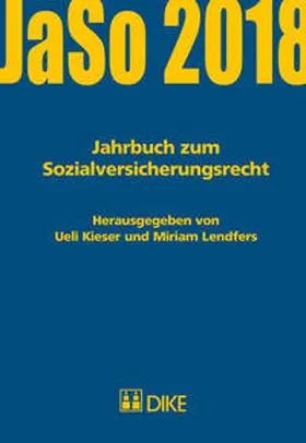 Kieser / Lendfers |  Jahrbuch zum Sozialversicherungsrecht 2018 | Buch |  Sack Fachmedien