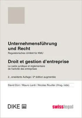 Dürr / Lardi / Rouiller |  Unternehmensführung und Recht / Droit et gestion d'entreprise | Buch |  Sack Fachmedien