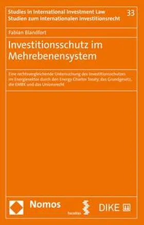 Blandfort |  Investitionsschutz im Mehrebenensystem | Buch |  Sack Fachmedien