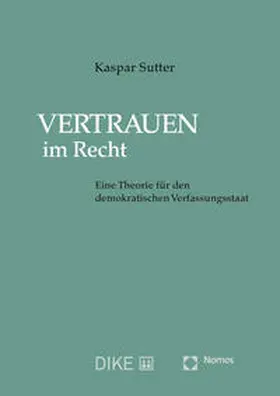 Sutter |  Vertrauen im Recht | Buch |  Sack Fachmedien