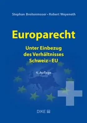 Breitenmoser / Weyeneth |  Europarecht | Buch |  Sack Fachmedien