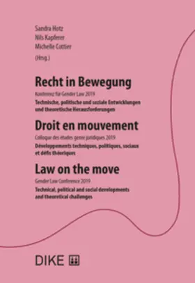 Hotz / Kapferer / Cottier |  Recht in Bewegung - Droit en mouvement - Law on the move | Buch |  Sack Fachmedien