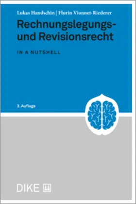 Handschin / Vionnet-Riederer |  Rechnungslegungs- und Revisionsrecht | Buch |  Sack Fachmedien