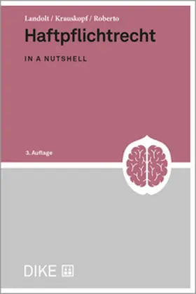 Landolt / Krauskopf / Roberto |  Haftpflichtrecht | Buch |  Sack Fachmedien