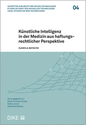 Batache |  Künstliche Intelligenz in der Medizin aus haftungsrechtlicher Perspektive | Buch |  Sack Fachmedien
