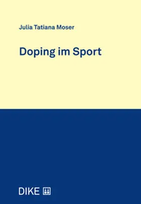 Moser |  Doping im Sport | Buch |  Sack Fachmedien