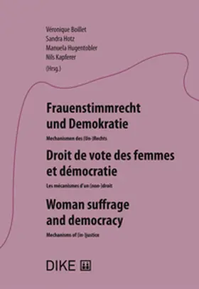 Boillet / Hotz / Hugentobler |  Frauenstimmrecht und Demokratie | Buch |  Sack Fachmedien