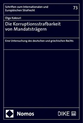 Kakouri |  Die Korruptionsstrafbarkeit von Mandatsträgern | Buch |  Sack Fachmedien