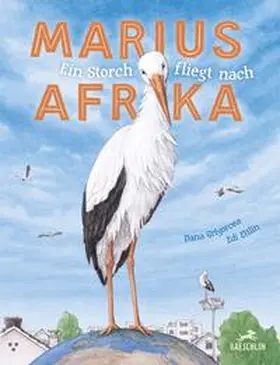 Grigorcea |  Marius fliegt nach Afrika | Buch |  Sack Fachmedien