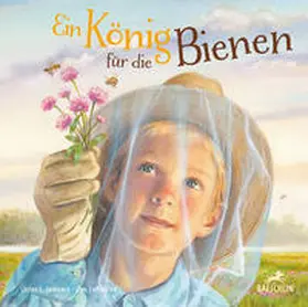 Laminack |  Ein König für die Bienen | Buch |  Sack Fachmedien