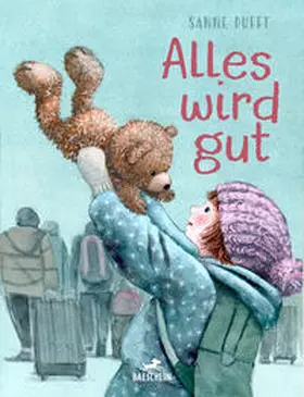 Dufft |  Alles wird gut | Buch |  Sack Fachmedien