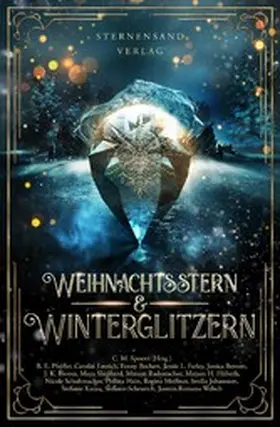 Spoerri / Rademacher / Pfeiffer |  Weihnachtsstern & Winterglitzern (Anthologie) | eBook | Sack Fachmedien