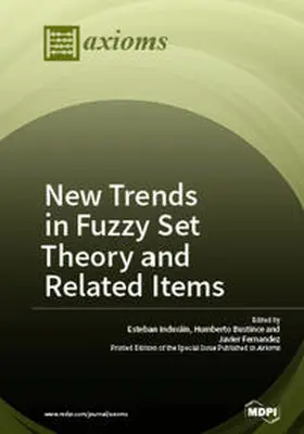  New Trends in Fuzzy Set Theory and Related Items | Buch |  Sack Fachmedien