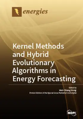  Kernel Methods and Hybrid Evolutionary Algorithms in Energy Forecasting | Buch |  Sack Fachmedien