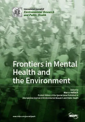  Frontiers in Mental Health and the Environment | Buch |  Sack Fachmedien