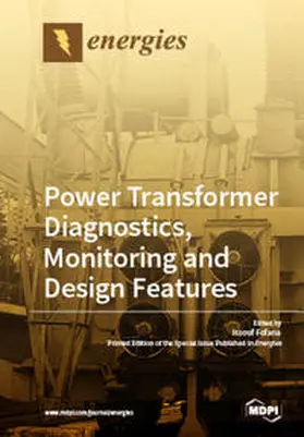  Power Transformer Diagnostics, Monitoring and Design Features | Buch |  Sack Fachmedien