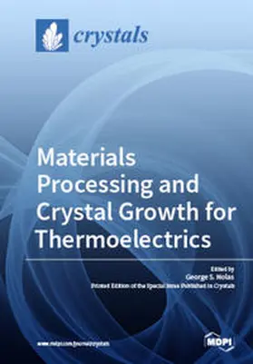 Materials Processing and Crystal Growth for Thermoelectrics | Buch |  Sack Fachmedien