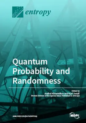 Khrennikov / Svozil |  Quantum Probability and Randomness | Buch |  Sack Fachmedien