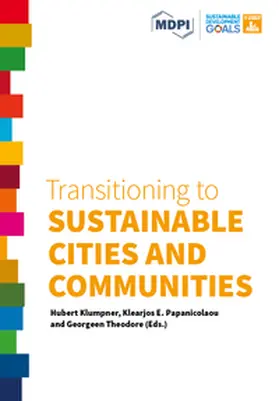 Klumpner / Papanicolaou / Theodore |  Transitioning to Sustainable Cities and Communities | Buch |  Sack Fachmedien