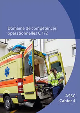 OdASanté |  ASSC (OrFo 2017) Domaine de compétence C 1/2 | Buch |  Sack Fachmedien