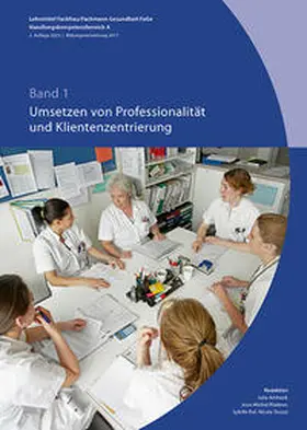  Band 1: Umsetzen von Professionalität und Klientenzentrierung 2te Aufl. 2023 (BiVo 17) | Buch |  Sack Fachmedien