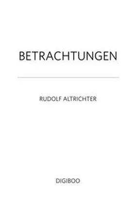 Altrichter |  Betrachtungen | Buch |  Sack Fachmedien