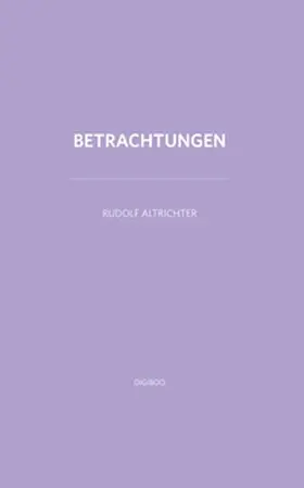 Altrichter |  Betrachtungen | Buch |  Sack Fachmedien