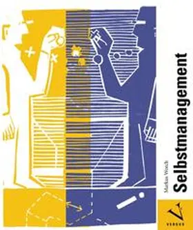 Worch |  Selbstmanagement | Buch |  Sack Fachmedien
