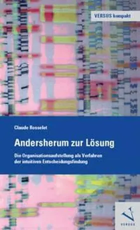 Rosselet |  Andersherum zur Lösung | Buch |  Sack Fachmedien