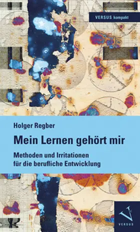 Regber |  Mein Lernen gehört mir | Buch |  Sack Fachmedien