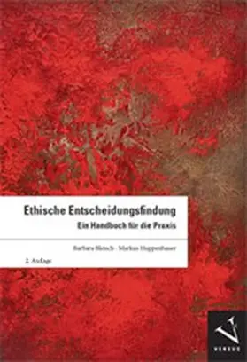 Bleisch / Huppenbauer |  Ethische Entscheidungsfindung | Buch |  Sack Fachmedien