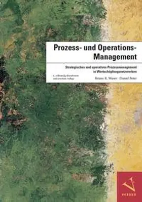 Waser / Peter | Prozess- und Operations-Management | Buch | 978-3-03909-287-1 | sack.de