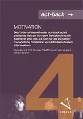 Unternehmenstheater act-back |  Motivation (DVD 4) | Sonstiges |  Sack Fachmedien