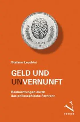 Lecchini |  Geld und (Un-)Vernunft | Buch |  Sack Fachmedien