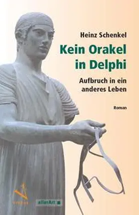Schenkel |  Kein Orakel in Delphi | Buch |  Sack Fachmedien