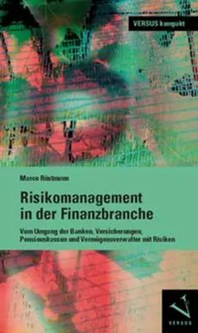 Rüstmann |  Risikomanagement in der Finanzbranche | eBook | Sack Fachmedien